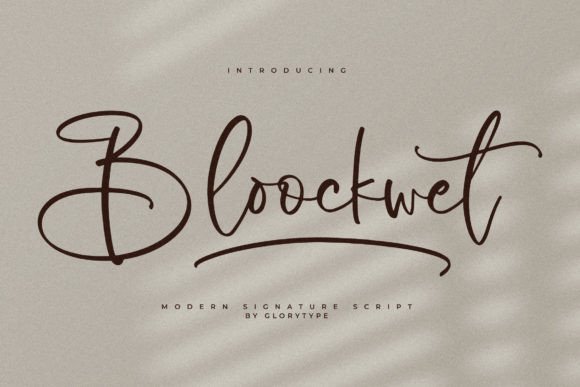 Bloockwet – Modern Signature Font